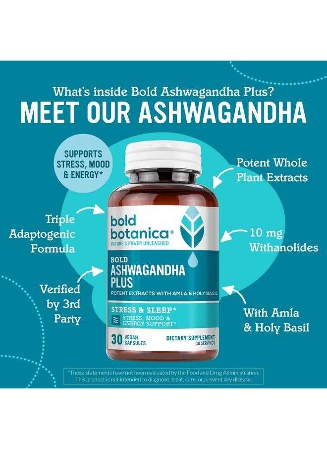 Bold Botanica - Bold Ashwagandha Plus Stress Mood Memory & Energy Support Potent Extracts With Amla & Holy Basil Triple Adaptogenic Formula One Capsule Daily 30 Vegan Caps (1) - Image 1