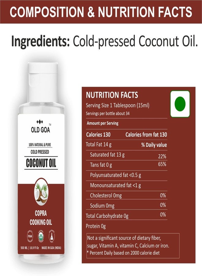 OLDGOA Cold Pressed Organic Natural Pure Cold Pressed Coconut Oil (Copra) For Healthy Hair and Great for Cooking & Personal Care - 500 ml - Image 3