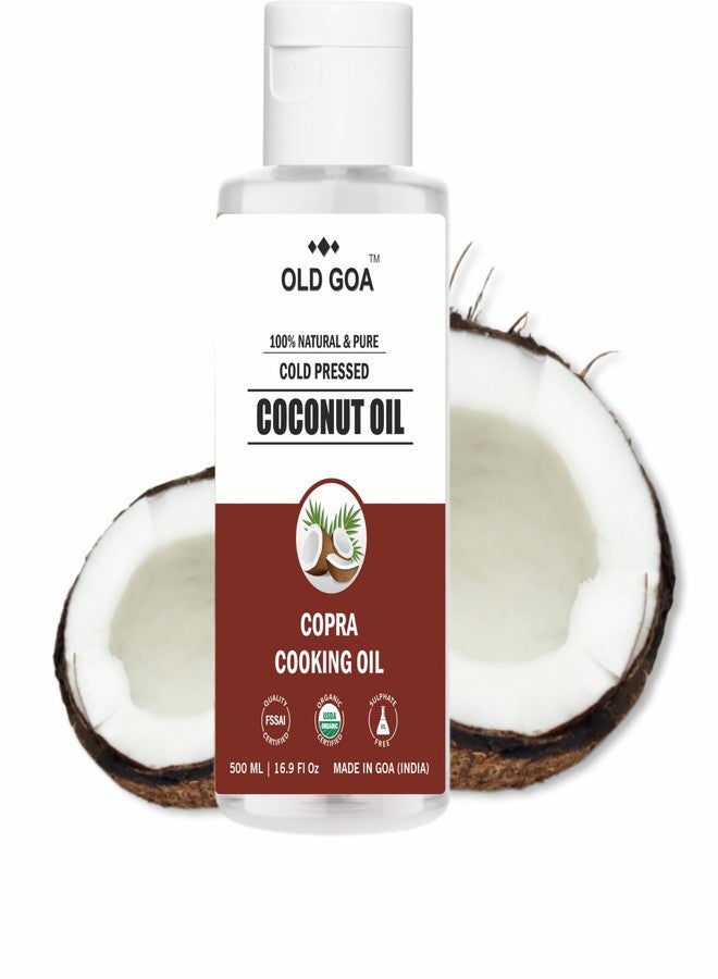 OLDGOA Cold Pressed Organic Natural Pure Cold Pressed Coconut Oil (Copra) For Healthy Hair and Great for Cooking & Personal Care - 500 ml - Image 1