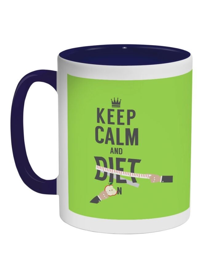 RYN Keep Calm And Diet Printed Coffee Mug Dark Blue/White/Green 325ml