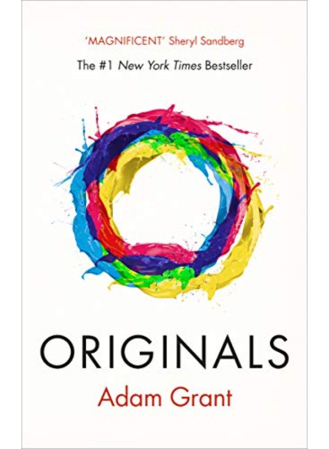 Originals: How Non-conformists Change the World