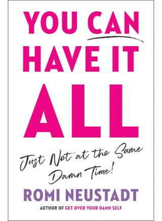 You Can Have It All, Just Not At The Same Damn Time - pzsku/ZE063955C503D67A47324Z/45/_/1741859393/0b5e18aa-13ea-46de-9827-a3d4c1e03d92