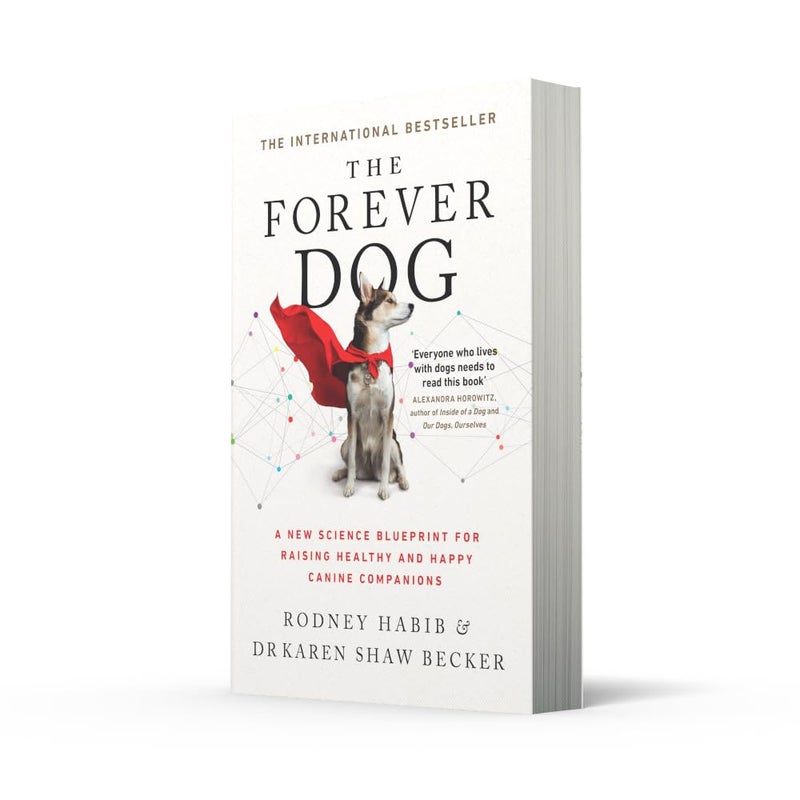 The Forever Dog: A New Science Blueprint for Raising Healthy and Happy Canine Companions - Image 2