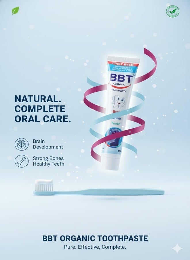 BBT Organic Toothpaste | Fortified with Vitamins B12 & D | Memory Booster | Supports Strong Bones, Healthy Gums & Teeth | 100g - Image 3