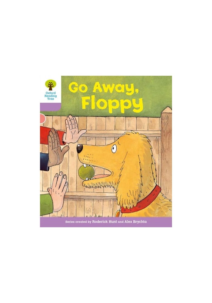 Oxford Reading Tree: Level 1+: First Sentences: Go Alway Floppy
