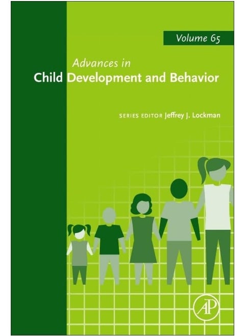 Advances in Child Development and Behavior: Volume 65