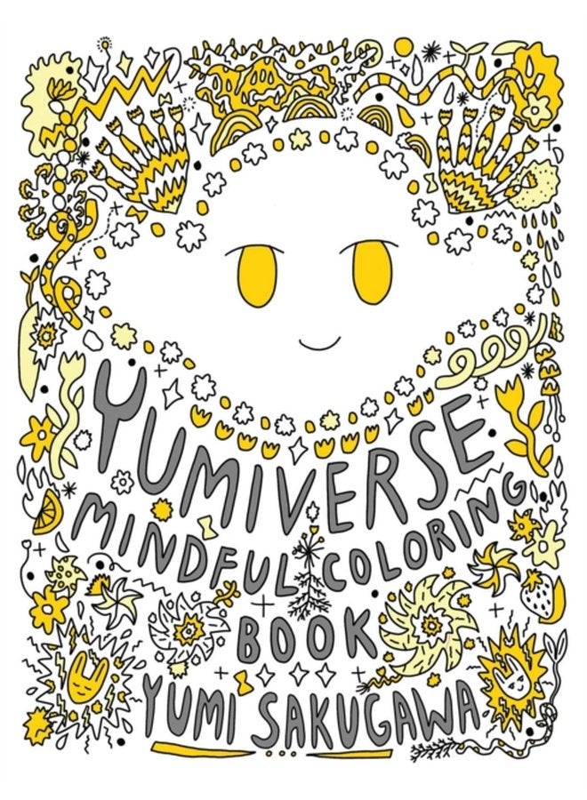The Yumiverse Mindful Coloring Book - Paperback