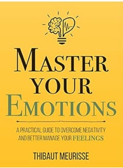 Master Your Emotions 