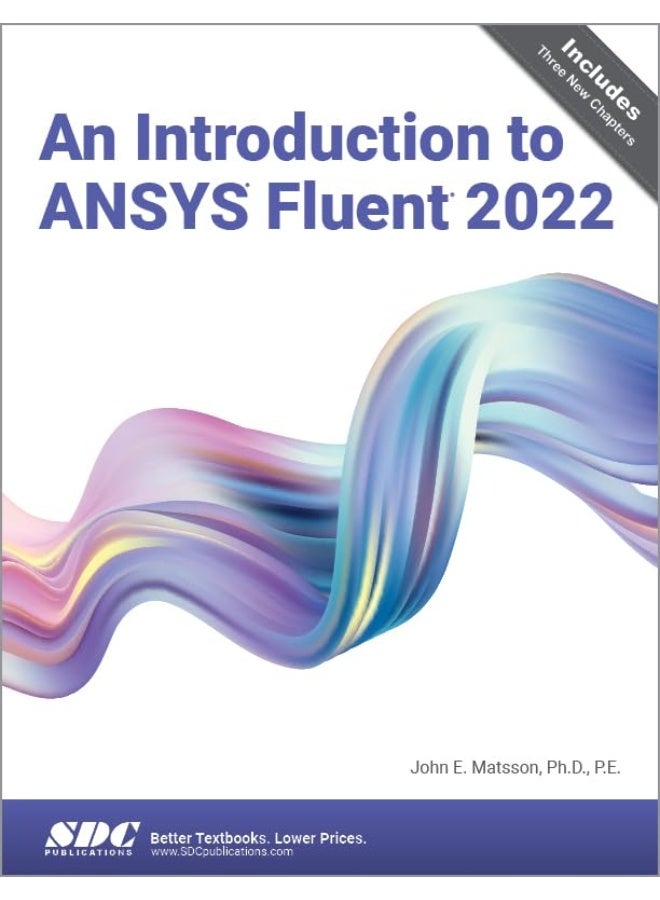 An Introduction to ANSYS Fluent 2022