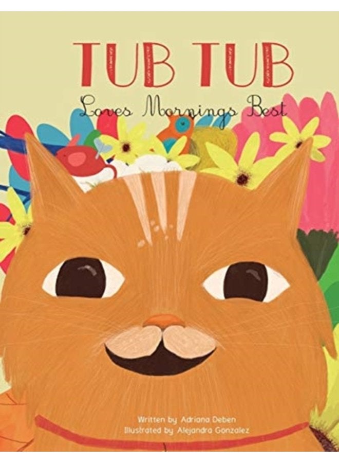 Tub Tub Loves Mornings Best - Paperback