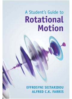 A Student's Guide to Rotational Motion 