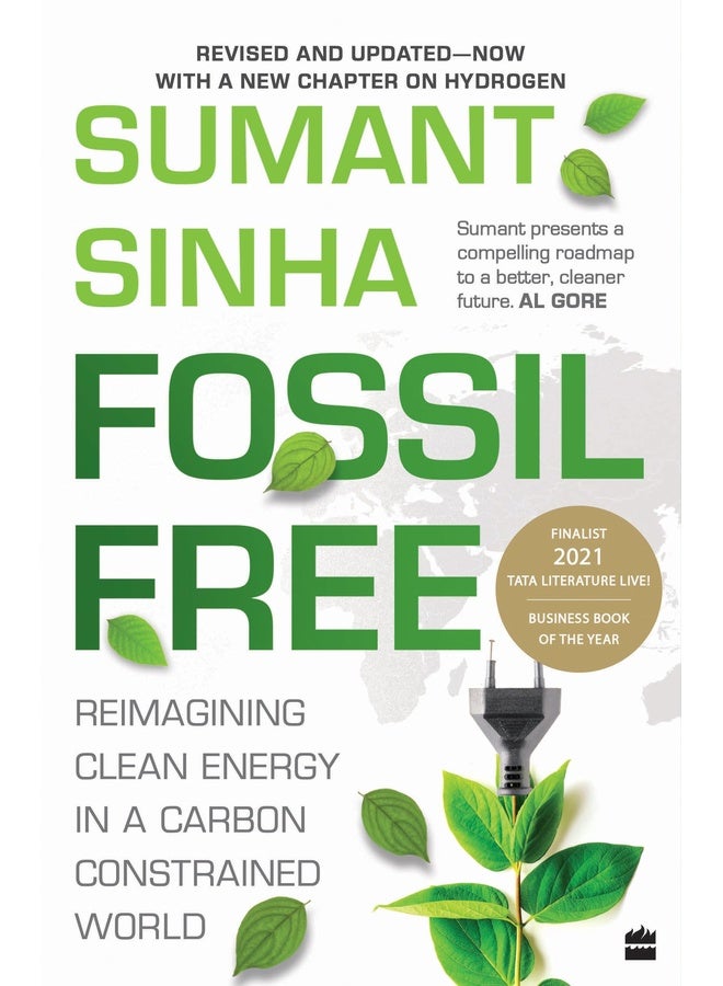 Fossil Free : Reimagining Clean Energy in a Carbon-Constrained World
