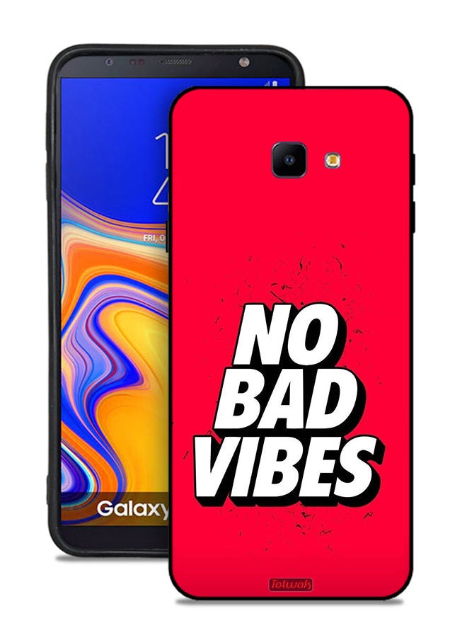 Tolwak - Samsung Galaxy J4 Plus Protective Case Cover No Bad Vibes - Image 1