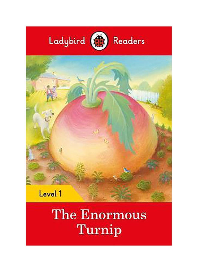 Ladybird The Enormous Turnip - Ladybird Readers Level 1 