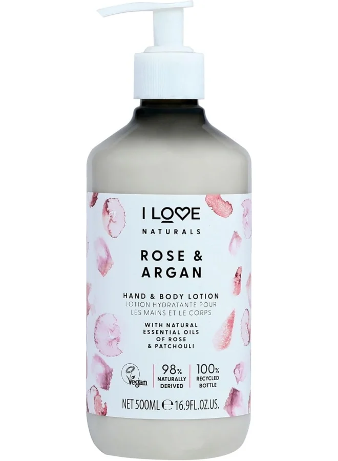 I LOVE I LOVE I Love Naturals Rose & Argan Hand & Body Lotion | 500ml | Hydrating, Vegan Formula | Sulfate-Free & Luxurious Moisturizer