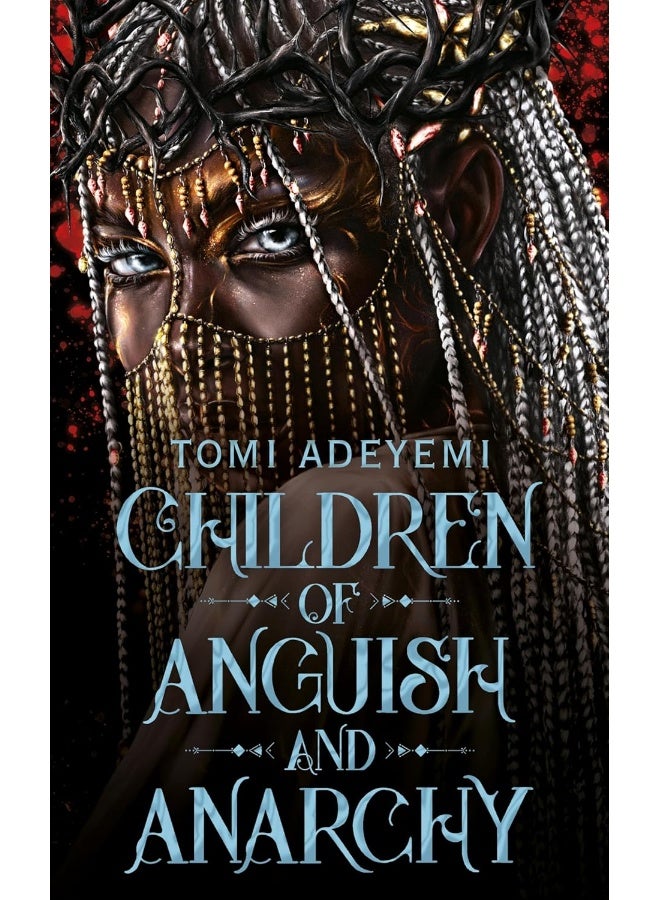 Children of Anguish and Anarchy: the earth-shattering finale to the bestselling YA series  - Image 1