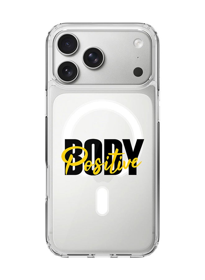 Stylizedd Classic Clear MagSafe Case for iPhone 17 Pro Max , Hybrid Soft Case Flexible Edges Anti Drop TPU PC Gel Thin Transparent Cover [ Designed for iPhone 17 Pro Max ] - Body Positive