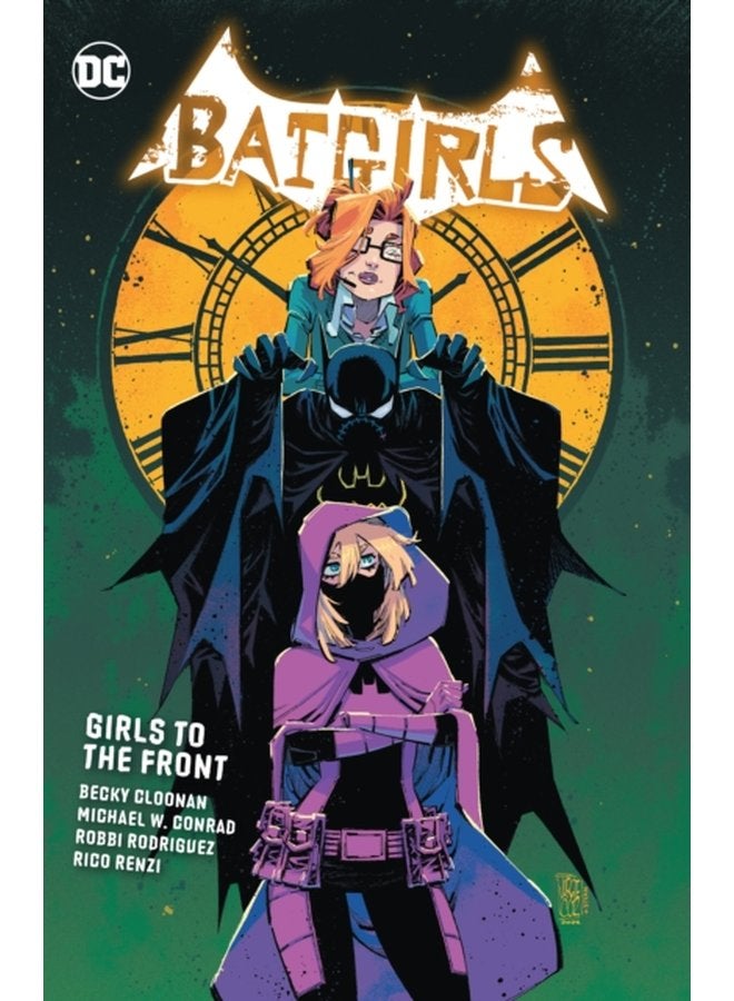 Batgirls Vol 3 Girls to the Front - Paperback