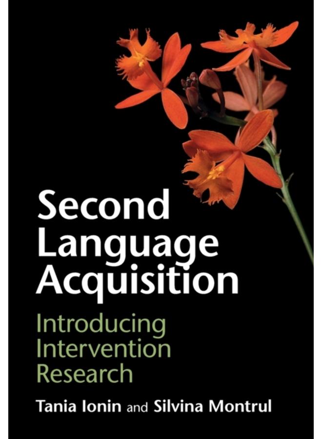 Second Language Acquisition : Introducing Intervention Research 