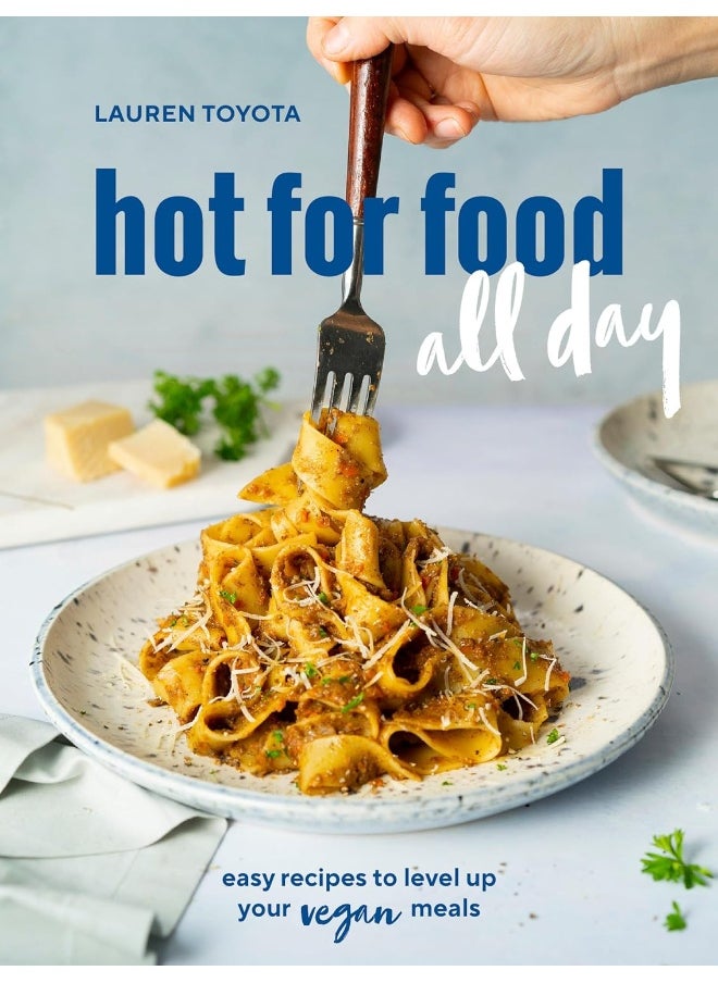 null - hot for food all day: Easy Recipes to Level Up Your Vegan Meals (A Cookbook) - Image 1