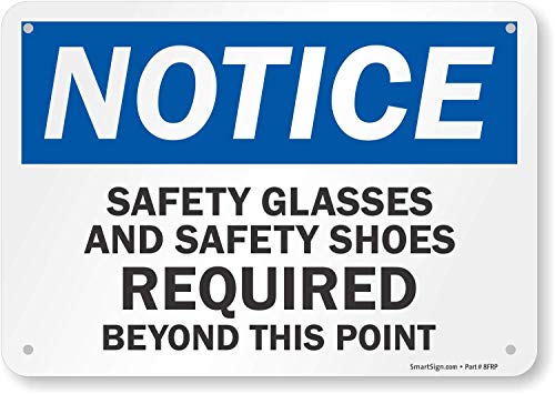 SmartSign "Notice - Safety Glasses And Safety Shoes Required" Sign | 7" x 10" Plastic - Image 4