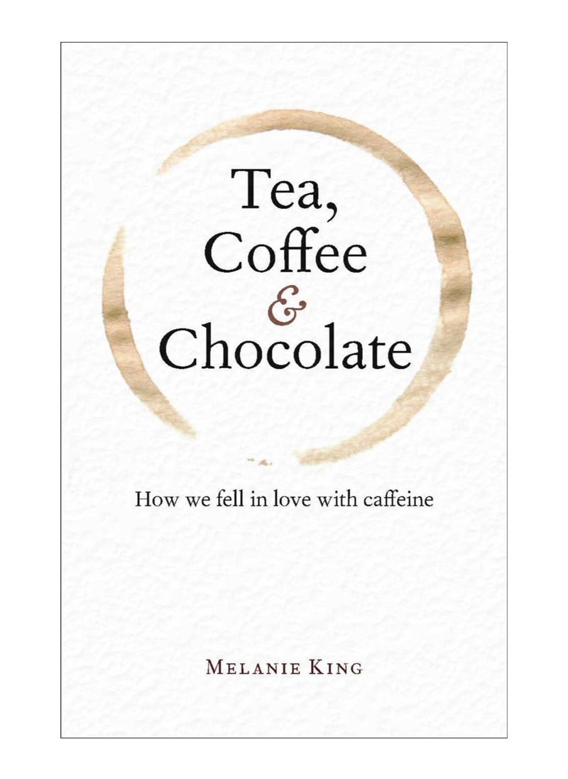 Tea, Coffee And Chocolate 