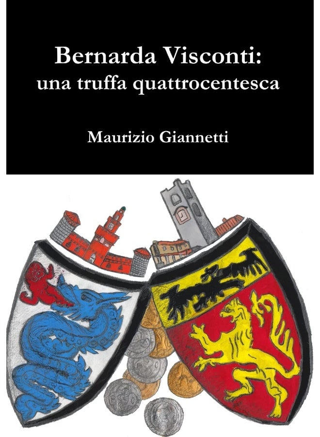 Bernarda Visconti: una truffa quattrocentesca  - Image 1