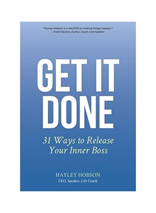 null - Get It Done: 31 Ways To Release Your Inner Boss - Image 1