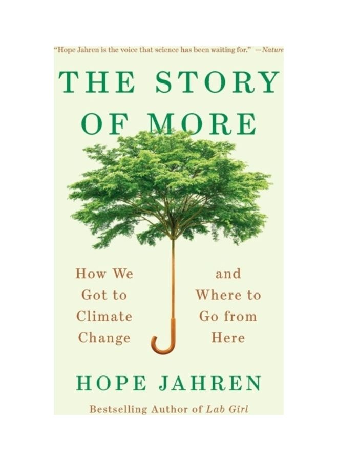 The Story Of More: How We Got To Climate Change And Where To Go From Here - Image 3
