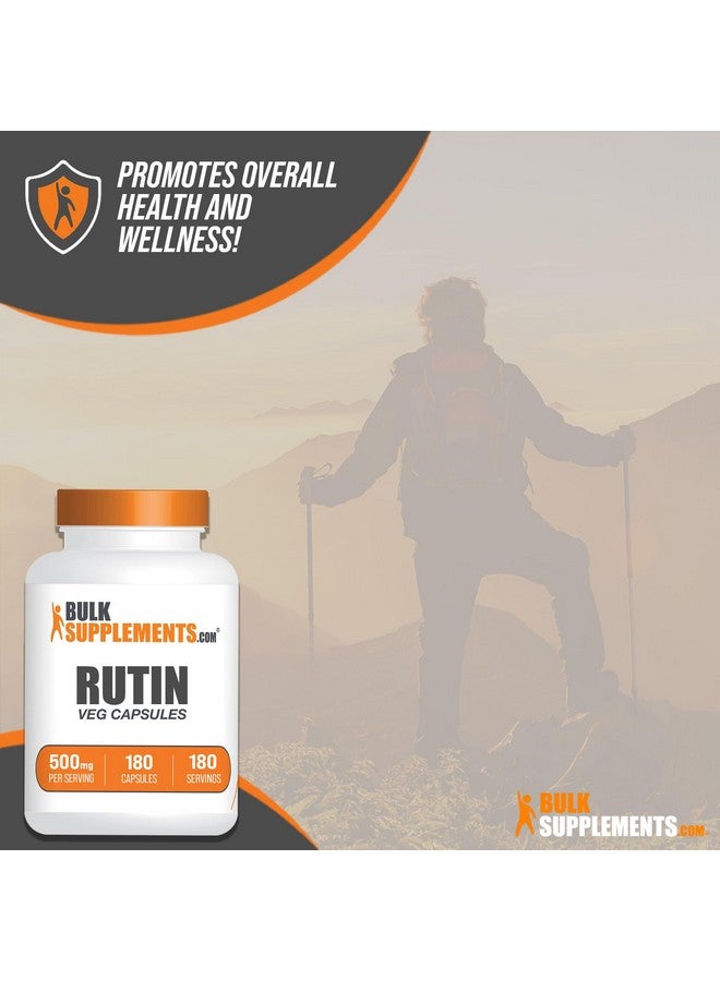 BulkSupplements.com Rutin 500mg Capsules - from Saphora Japonica, Rutin Supplement, Rutin Pills - Antioxidants Supplement - Vegan & Gluten Free, 1 Capsule per Serving, 180 Veg Capsules - Image 5