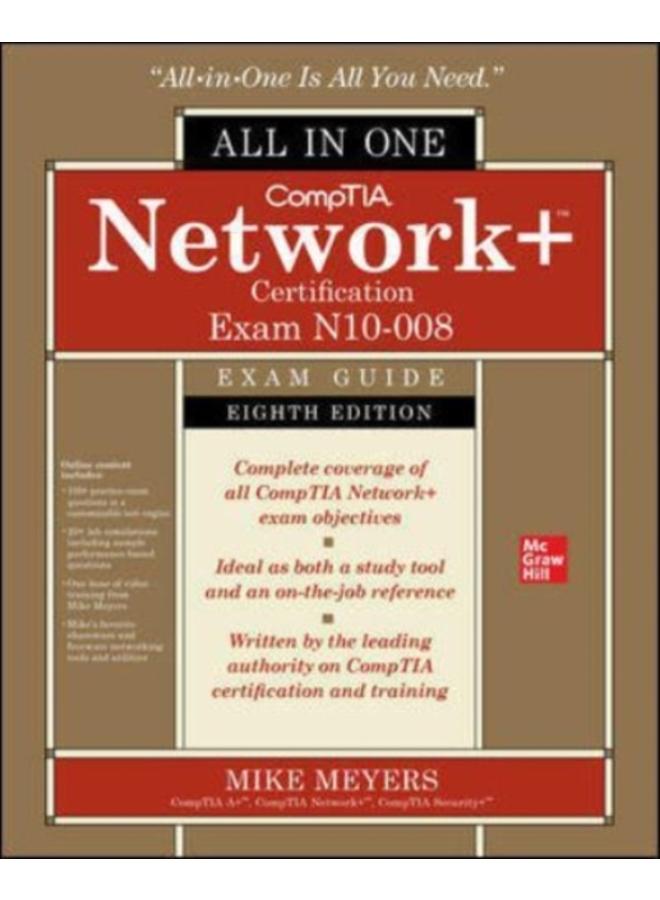 CompTIA Network+ Certification All-in-One Exam Guide, Eighth Edition (Exam N10-008) 