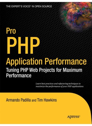 Pro PHP Application Performance: Tuning PHP Web Projects for Maximum Performance - pzsku/ZE0BCFC867AE5E4C6695EZ/45/1747043912/390cc874-9820-49b7-bee2-44d7547baeb5
