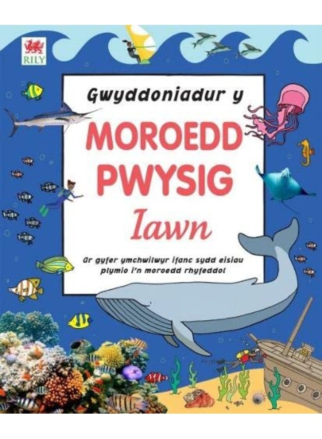 Gwyddoniadur y Moroedd Pwysig Iawn