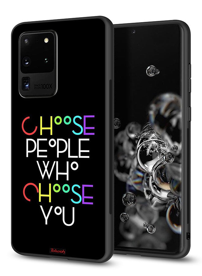 Tolwak Samsung Galaxy S20 Ultra Protective Case Cover Choose People Who Choose You - Image 1
