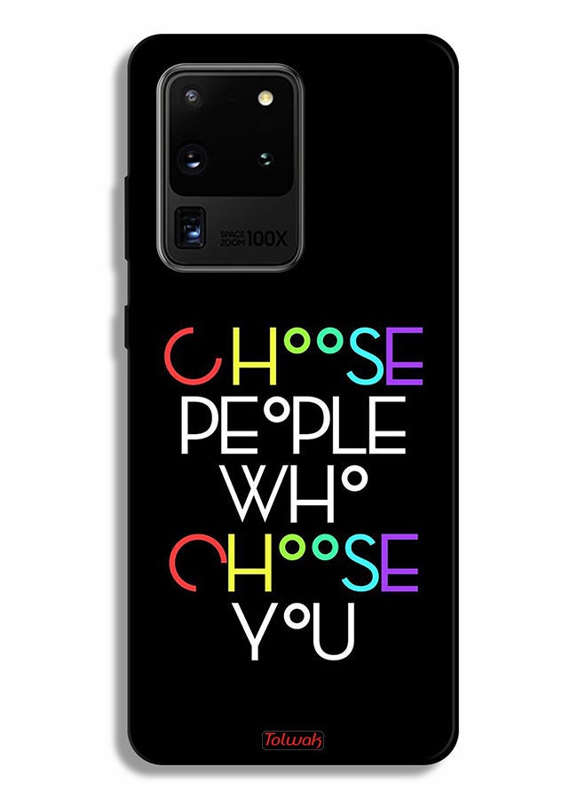 Tolwak Samsung Galaxy S20 Ultra Protective Case Cover Choose People Who Choose You - Image 2