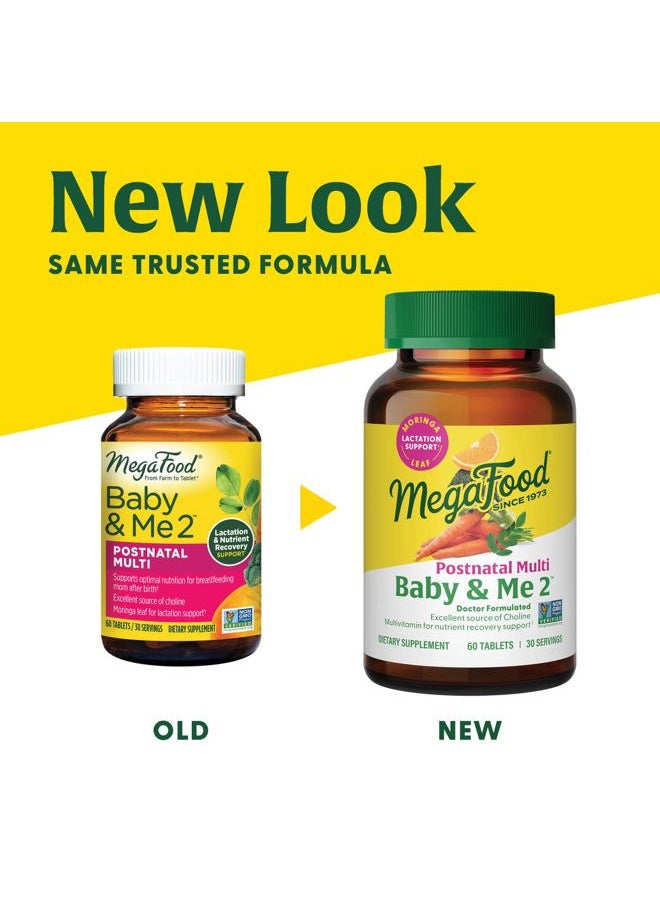 MegaFood Baby & Me 2 Postnatal Vitamins for Breastfeeding Moms with Folate (Folic Acid Natural Form), Choline, Iodine, Vitamin D, Moringa Leaf and More - 60 Tabs (30 Servings)  - Image 2