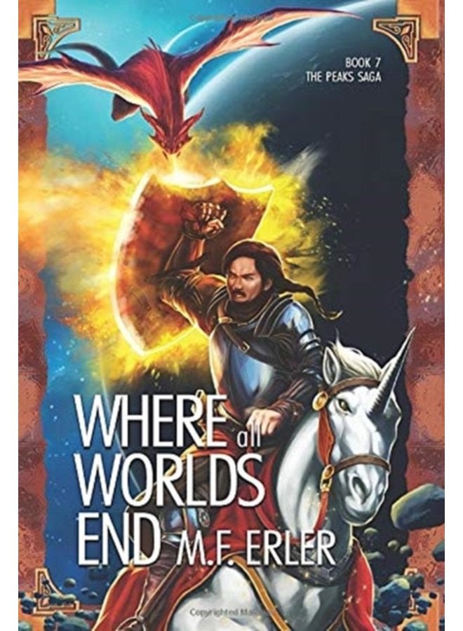 Where all Worlds End 7 - Hardback