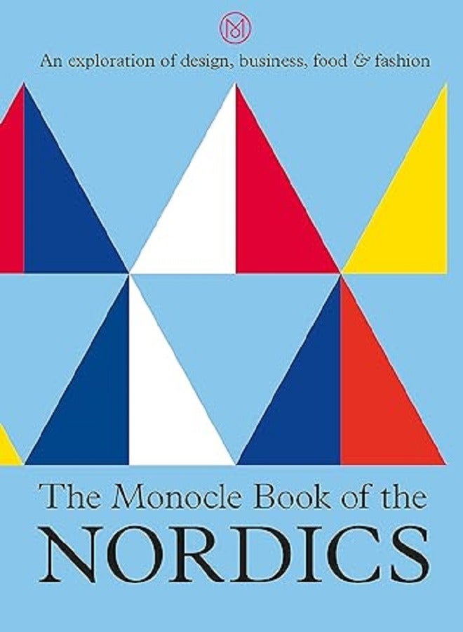 The Monocle Book of the Nordics