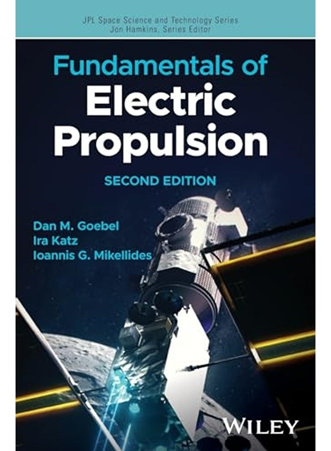 Fundamentals Of Electric Propulsion