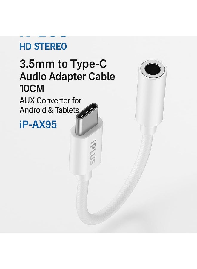 iplus iP-AX95 HD Stereo 3.5mm to Type-C Audio Adapter Cable 10CM – AUX Converter for Android & Tablets – iP-AX95 - Image 2