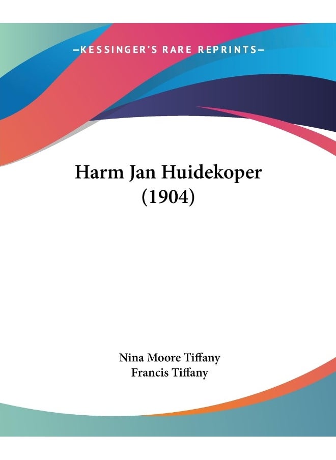 Harm Jan Huidekoper (1904) 