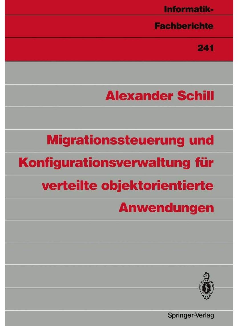 Migrationssteuerung und Konfigurationsverwaltung für verteilte objektorientierte Anwendungen 