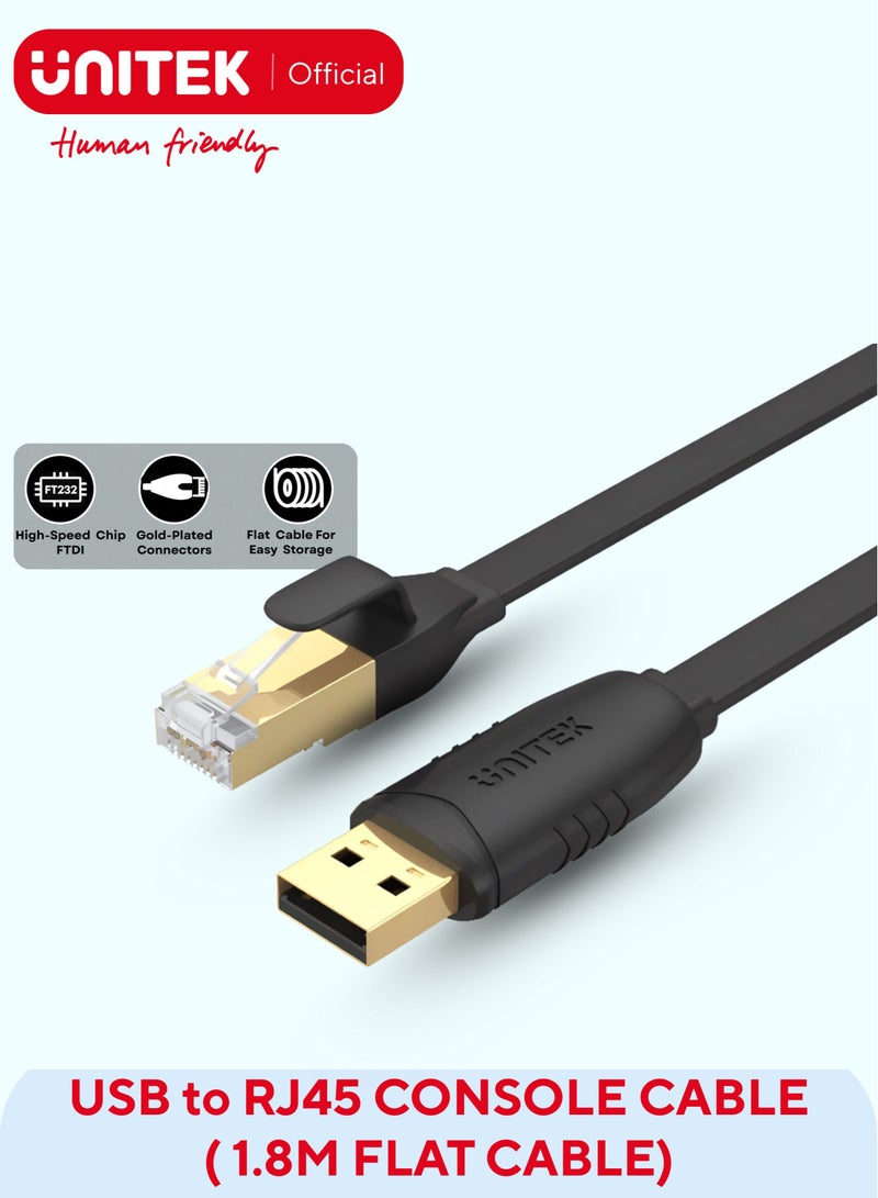 USB 2.0 to RJ45 Console Rollover Flat Cable, for Cisco-standard serial console, ideal to replace RS232 (DB-25/DB-9) serial port adapter cable, connecting to the console port on a modem, router, server, switch or other Serial based devices, from your PC and laptop directly Full support for 32-bit and 64-bit Windows, Mac OS and Linux  1.8M
