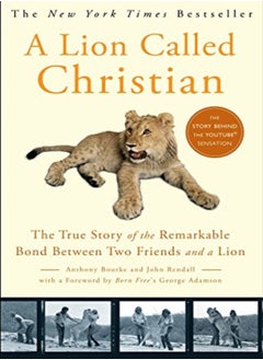 LION CALLED CHRISTIAN 