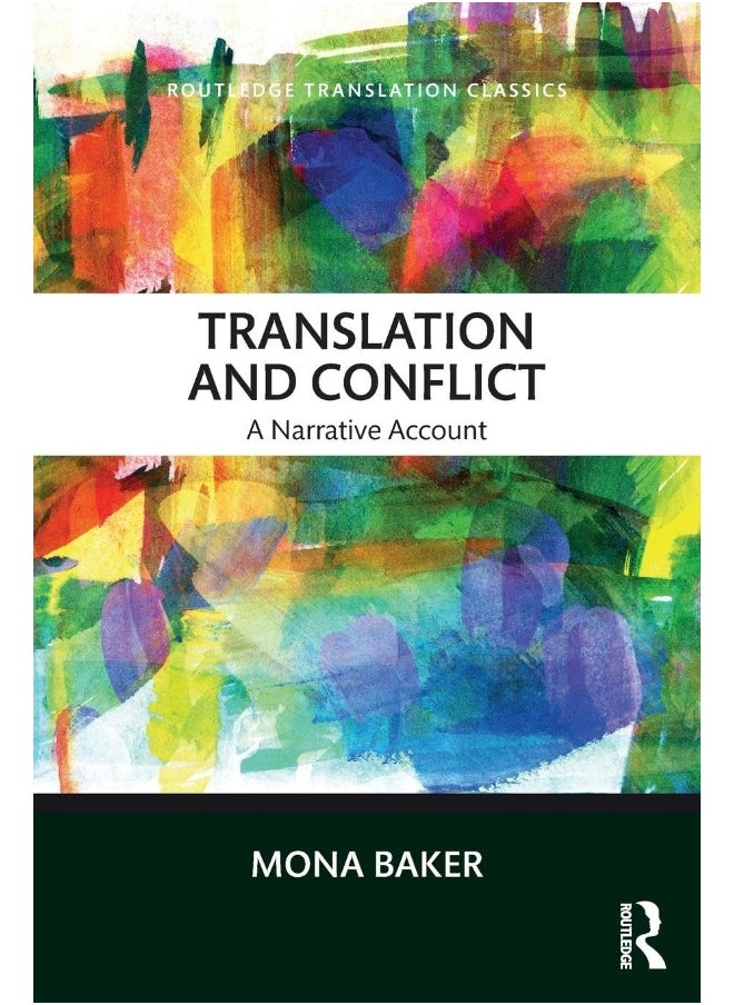 Translation and Conflict: A narrative account 