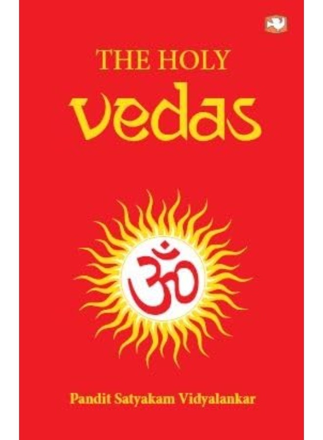 The Holy Vedas