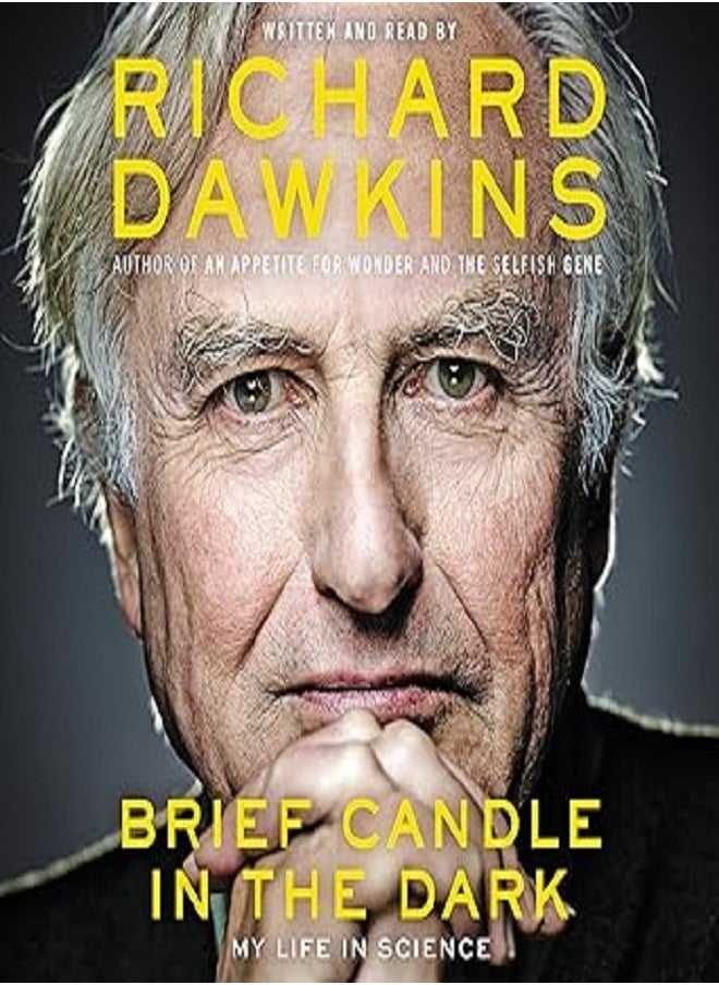 Brief Candle in the Dark: My Life in Science 