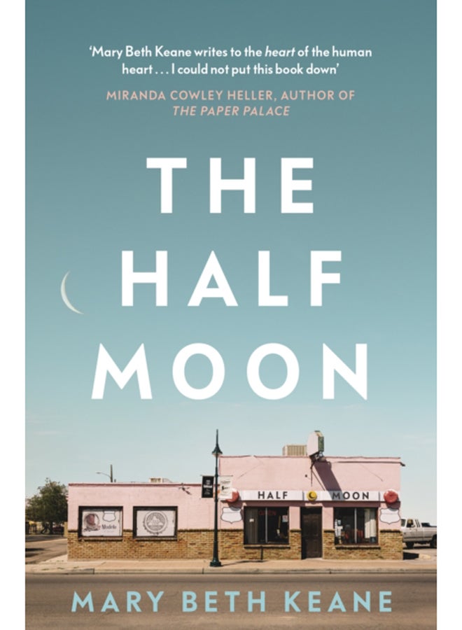 The Half Moon : The compelling new novel from the New York Times bestselling author