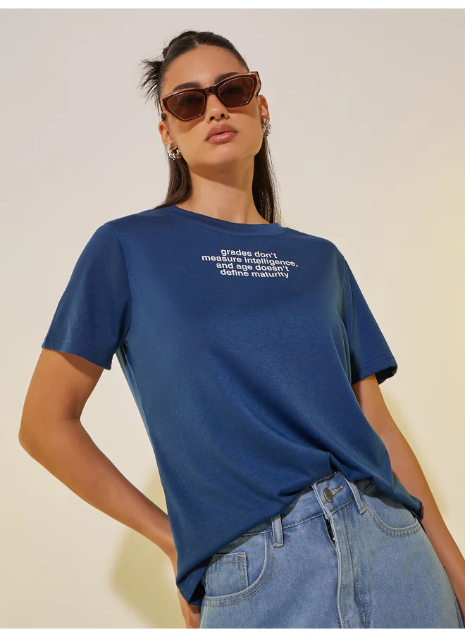 Take Two Take Two Slogan Print Round Neck T-Shirt