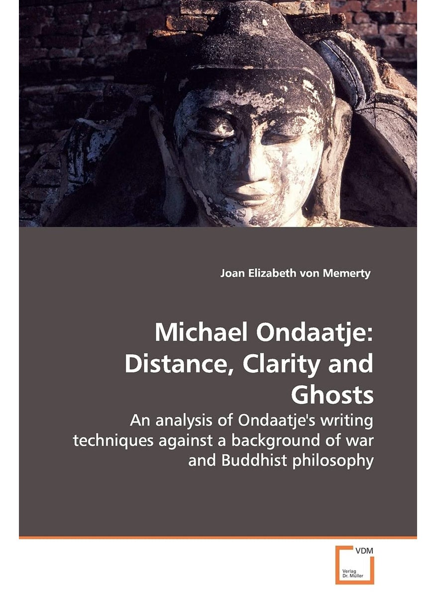 Michael Ondaatje: Distance, Clarity and Ghosts  - Image 1